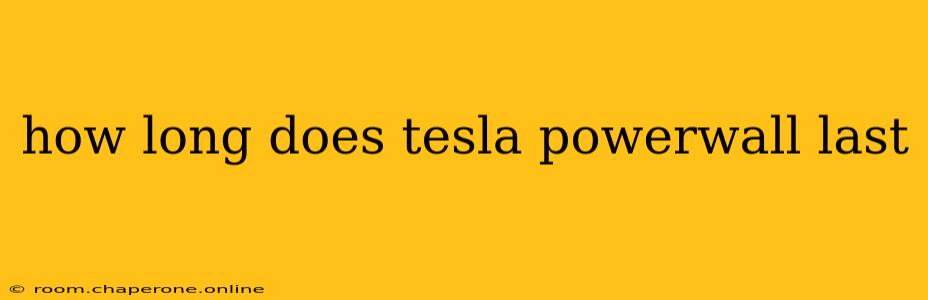 how long does tesla powerwall last