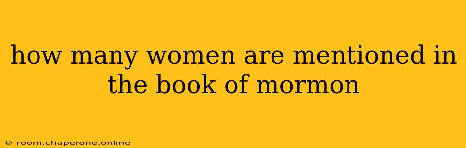 how many women are mentioned in the book of mormon