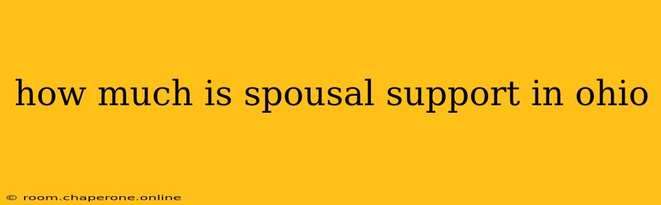 how much is spousal support in ohio