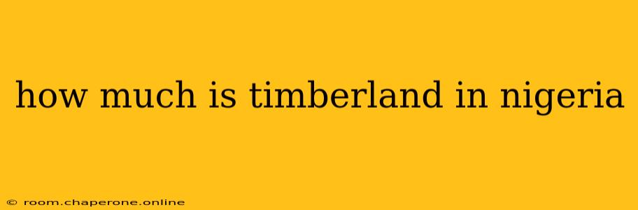 how much is timberland in nigeria