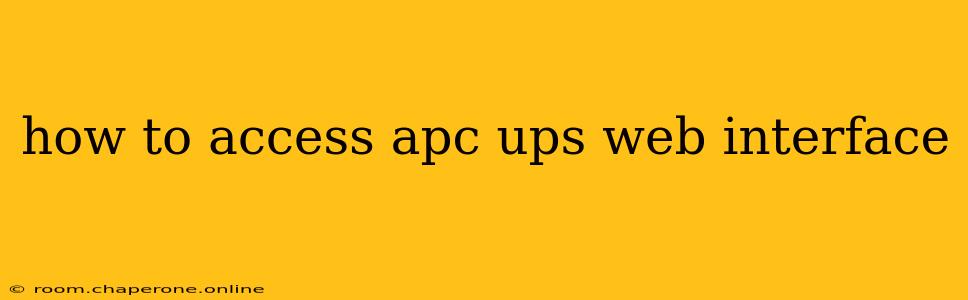 how to access apc ups web interface