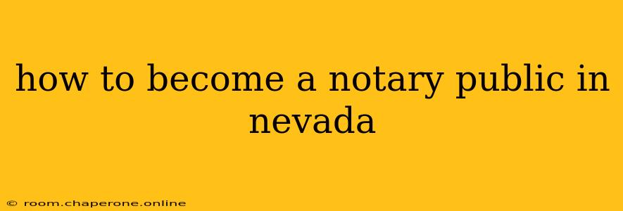 how to become a notary public in nevada