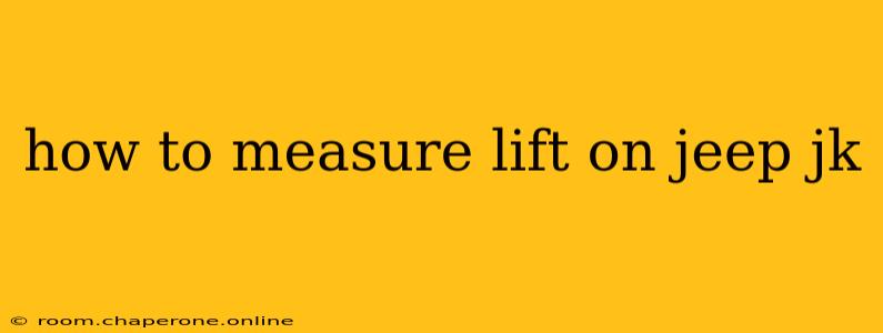 how to measure lift on jeep jk