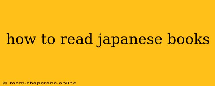 how to read japanese books